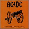 AC/DC - For Those About To Rock (We Salute You)