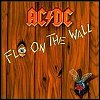 AC/DC - Fly On The Wall