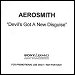 Aerosmith - "Devil's Got A New Disguise" (Single)