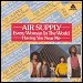 Air Supply - "Every Woman In The World" (Single)
