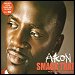Akon featuring Eminem - "Smack That" (Single)