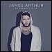 James Arthur - "Say You Won't Let Go" (Single)