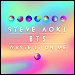 Steve Aoki featuring BTS - "Waste It On Me" (Single)