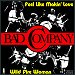 Bad Company - "Feel Like Makin' Love" (Single)