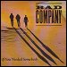 Bad Company - "If You Needed Somebody" (Single)