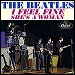 The Beatles - "I Feel Fine / She's A Woman" (Single)