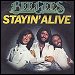 Bee Gees - "Stayin' Alive" (Single)