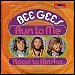 Bee Gees - "Run To Me" (Single)