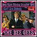 Bee Gees - "New York Mining Disaster (Have You Seen My Wife, Mr. Jones?" (Single)