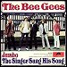 Bee Gees - "Jumbo" (Single)