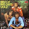 Bee Gees - 'The Best Of The Bee Gees, Volume 2'