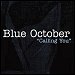 Blue October - "The Calling" (Single)