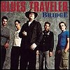 Blues Traveler - Bridge