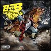 B.o.B. - 'B.o.B. Presents: The Adventures Of Bobby Ray'