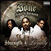 Bone Thugs-N-Harmony - Strength And Loyalty