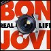 Bon Jovi - "Real Life" (Single)