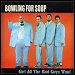 Bowling For Soup - "Girl All The Bad Guys Want" (Single)