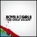 Boys Like Girls - "The Great Escape" (Single)