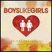 Boys Like Girls featuring Taylor Swift - "Two Is Better Than One" (Single)