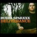 Bubba Sparxxx - "Deliverance" (Single)