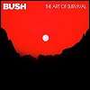 Bush - 'The Art Of Survival'