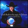 Garth Brooks - The Magic Of Christmas