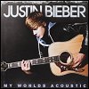 Justin Bieber - 'My Worlds Acoustic'