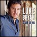 Luke Bryan - "Drunk On You" (Single)