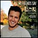 Luke Bryan - "All My Friends Say" (Single)