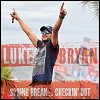 Luke Bryan - 'Spring Break... Checkin Out'