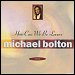 Michael Bolton - "How Can We Lovers" (Single)