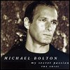 Michael Bolton - My Secret Passion