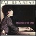Pat Benatar - "Promised In The Dark" (Single)