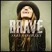 Sara Bareilles - "Brave" (Single)