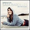 Sara Barailles - 'Between The Lines: Sara Bareilles Live At The Fillmore'