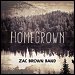 Zac Brown Band - "Homegrown" (Single)
