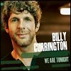 Billy Currington - 'We Are Tonight'