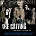 The Calling - "Wherever You Will Go" (Single)