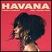 Camilla Cabello featuring Young Thug - "Havana" (Single)