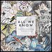 The Chainsmokers featuring Phoebe Ryan - "All We Know" (Single)