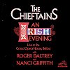 The Chieftains - An Irish Evening: Live At The Grand Opera House, Belfast