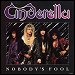 Cinderella - "Nobody's Fool" (Single)
