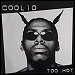 Coolio - "Too Hot" (Single)