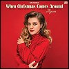 Kelly Clarkson - 'When Christmas Comes Around Again'