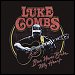 Luke Combs - "Beer Never Broke My Heart" (Single)