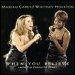 Mariah Carey & Whitney Houston - "When You Believe" (Single)