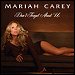 Mariah Carey - "Don't Forget About Us" (Single)
