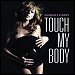 Mariah Carey - "Touch My Body" (Single)