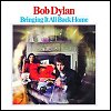 Bob Dylan - 'Bring It All Back Home'