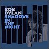 Bob Dylan - 'Shadows In The Night'